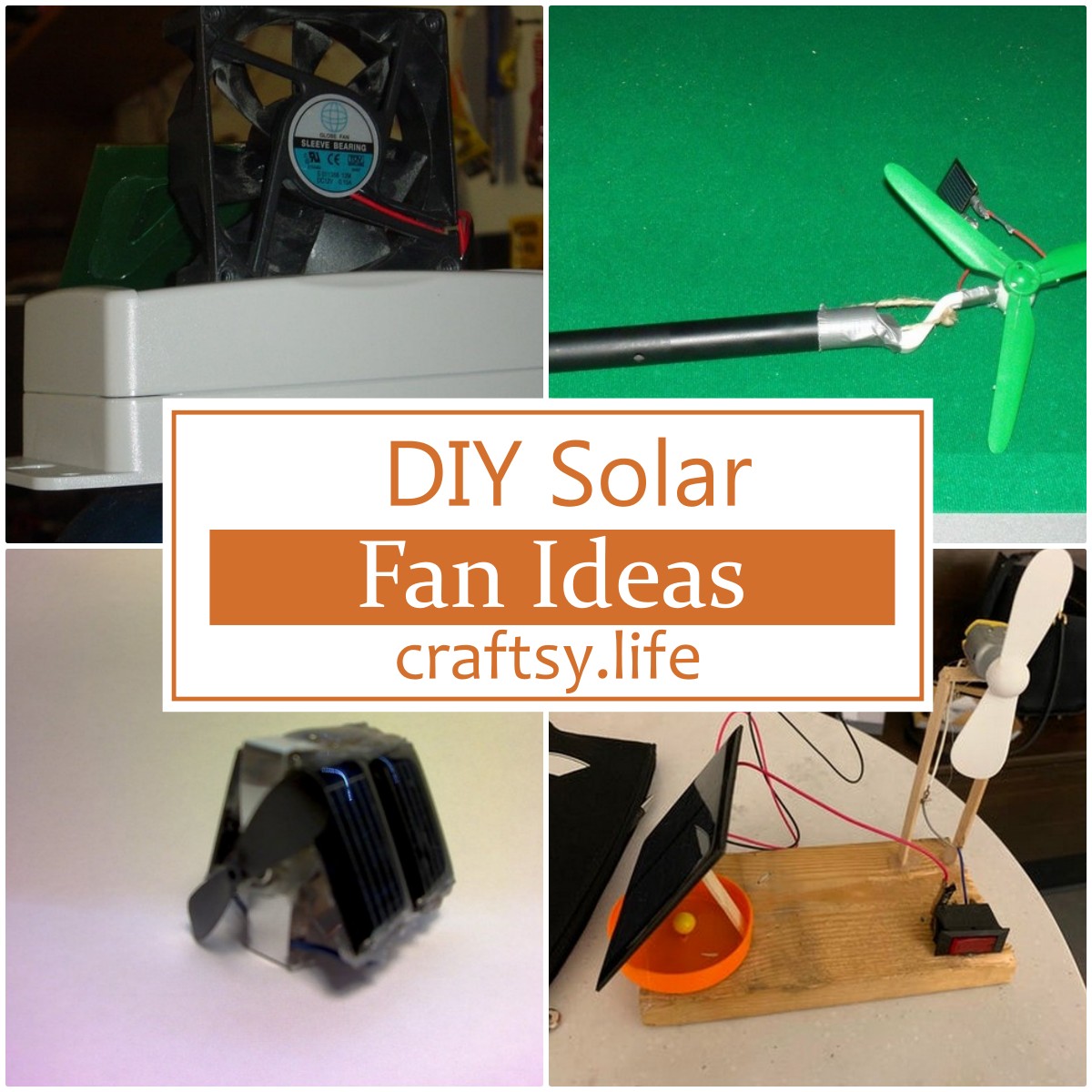 DIY Solar Fan Ideas