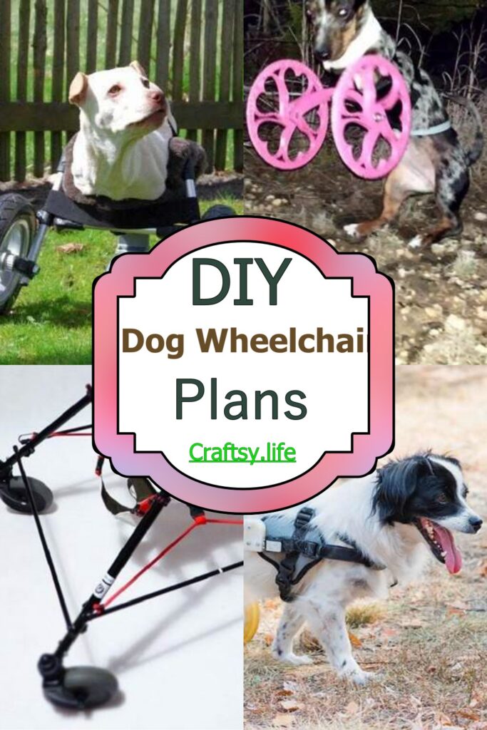 12 DIY Dog Wheelchair Plans For Your Pets Craftsy