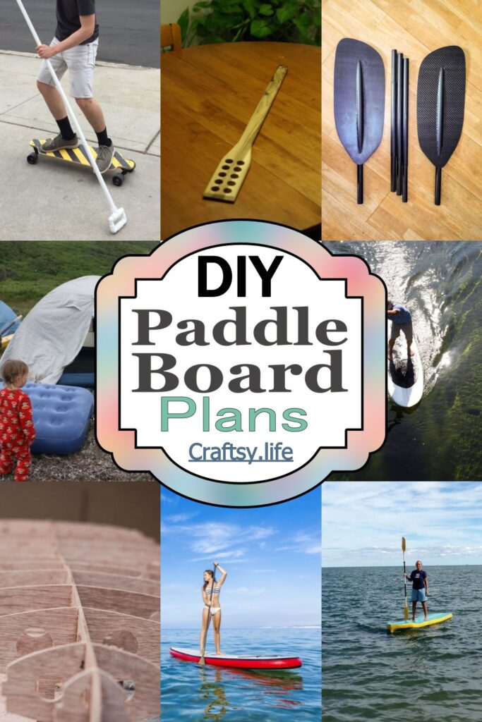 14 Free DIY Paddle Board Plans For Boating Craftsy