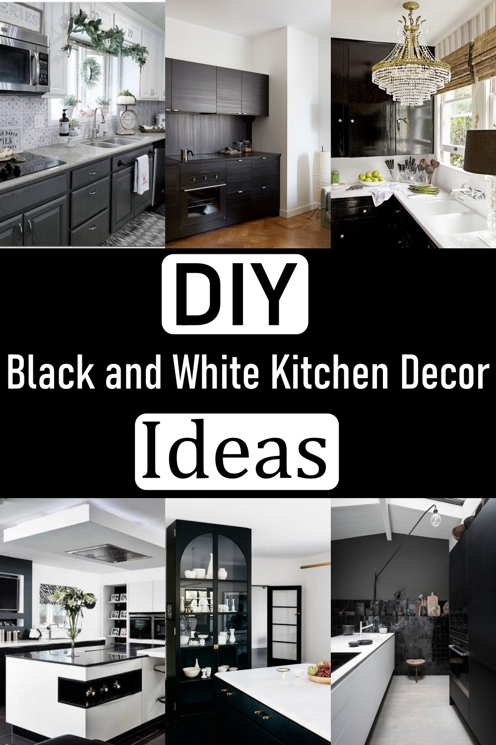 18 Black and White Kitchen Decor Ideas - Craftsy