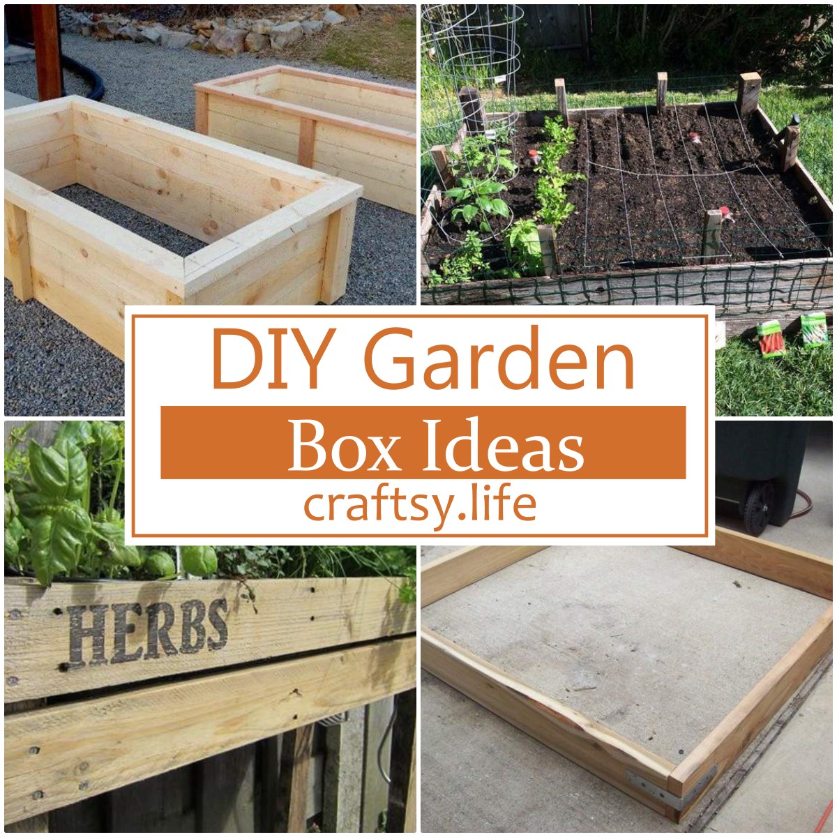 DIY Garden Box Ideas