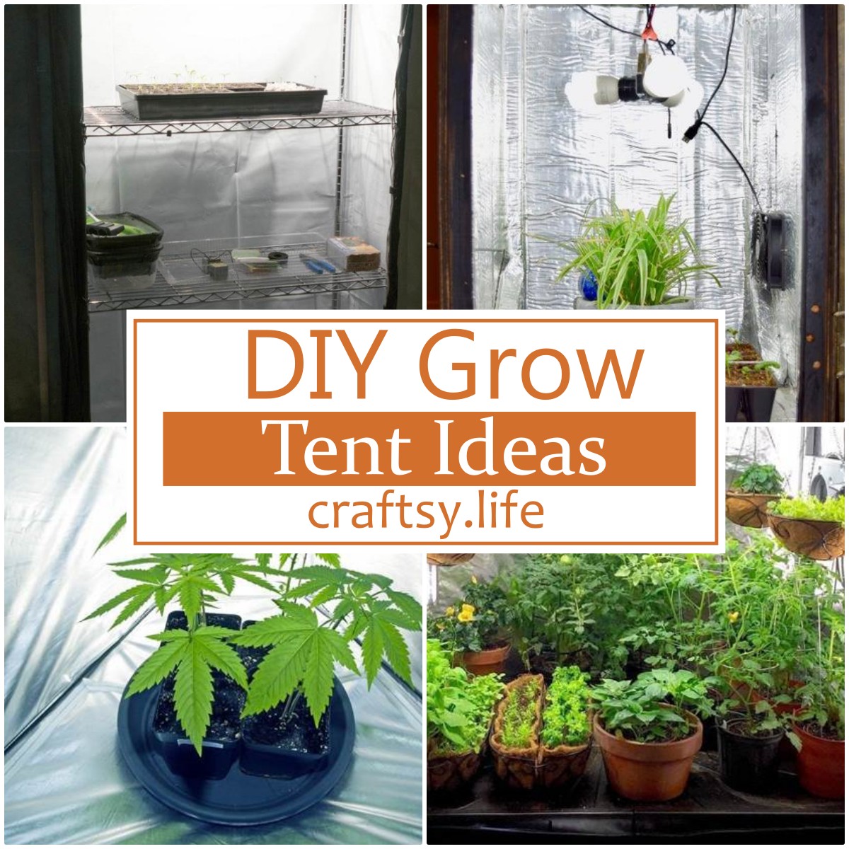 DIY Grow Tent Ideas
