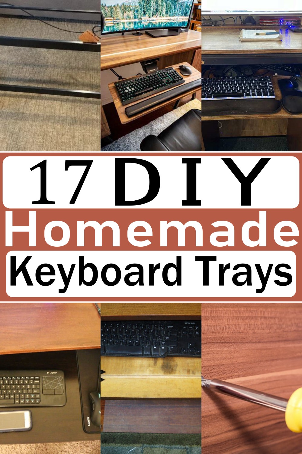 Homemade Keyboard Trays
