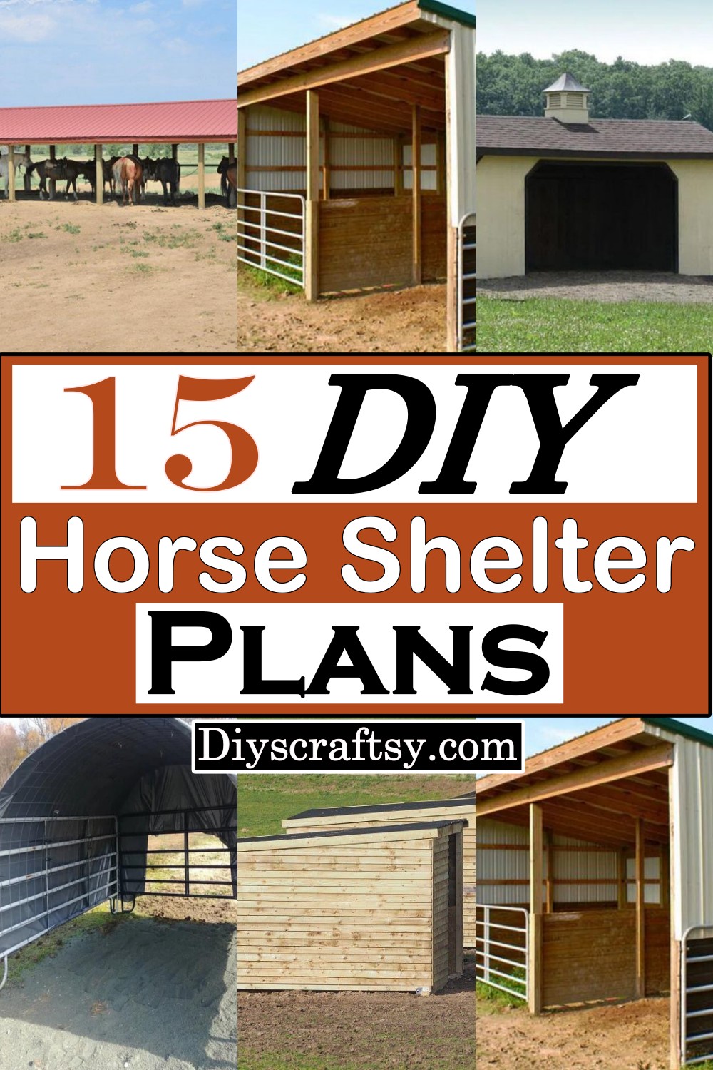 DIY Horse Shelter Plans