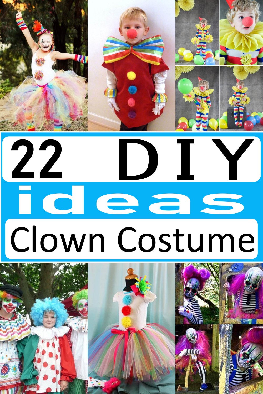 22 DIY Clown Costume Ideas For Kids - Craftsy