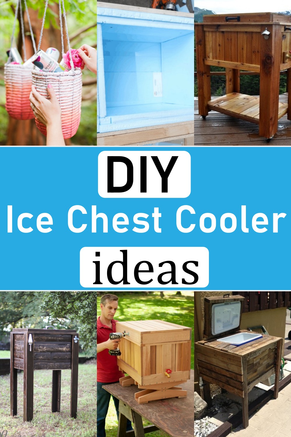 21 Diy Ice Chest Cooler Plans For