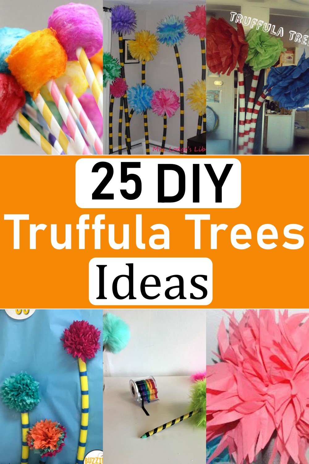 Truffula Trees
