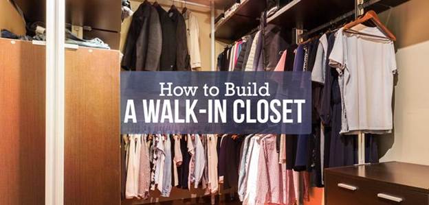 How To Build A Walk In Closet