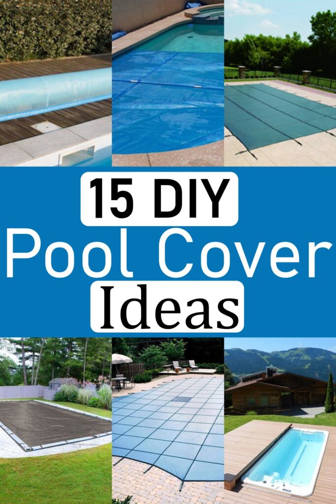 15 DIY Pool Cover Ideas Craftsy