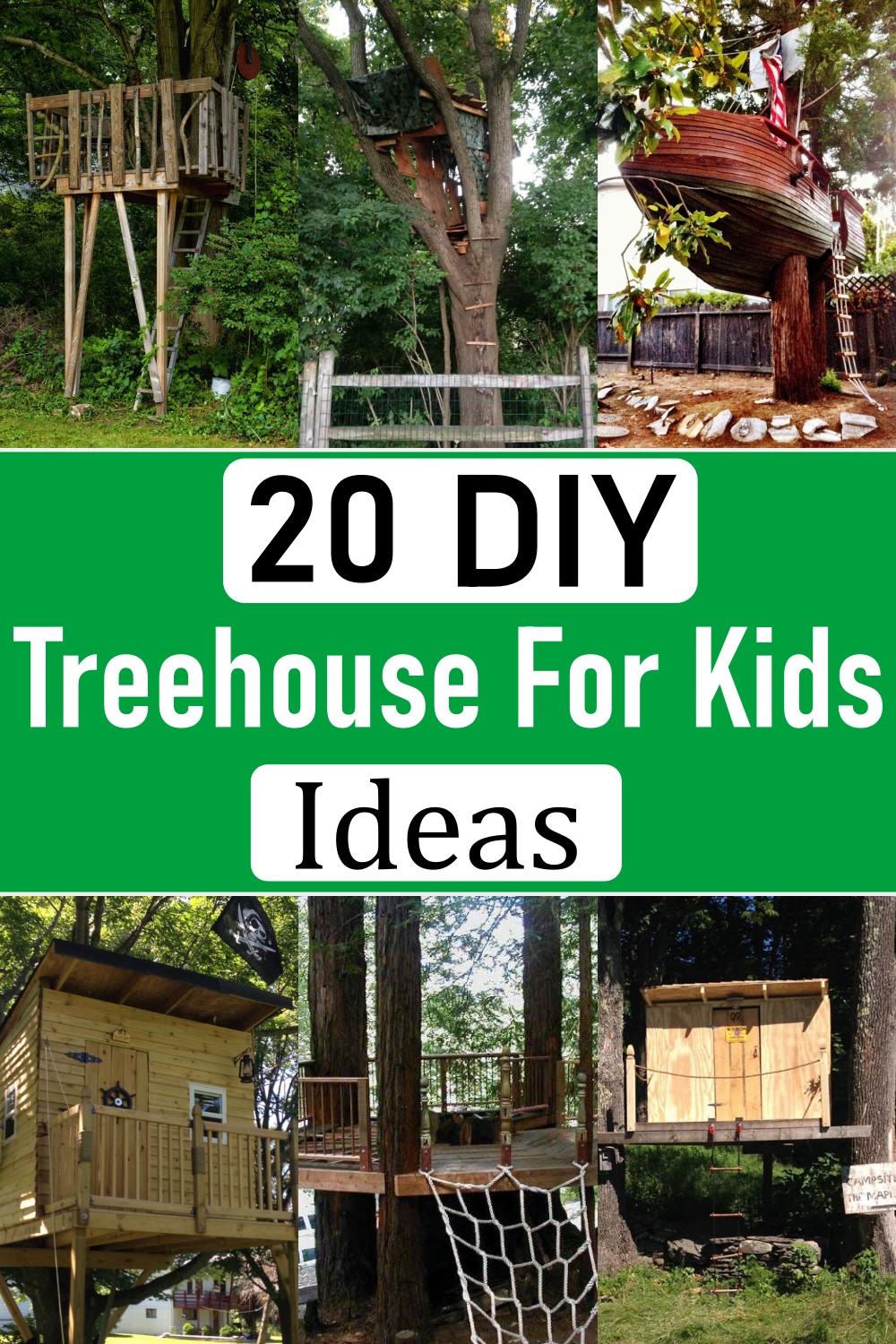  Treehouse For Kids