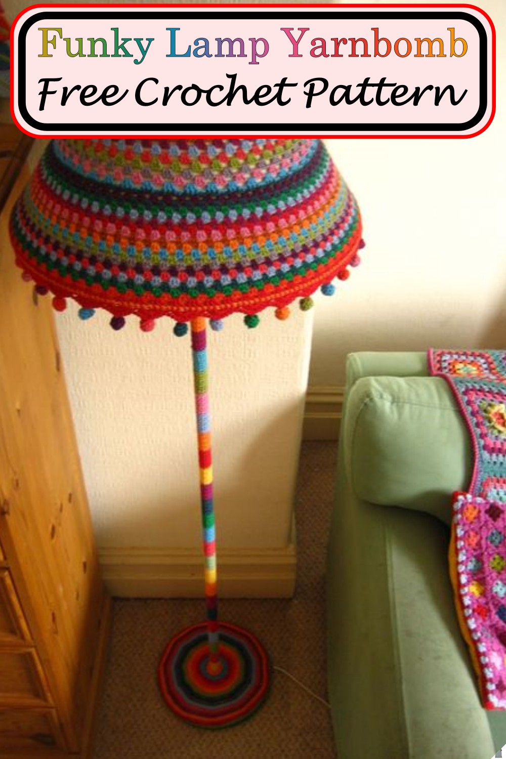 Crochet Funky Lamp Yarnbomb