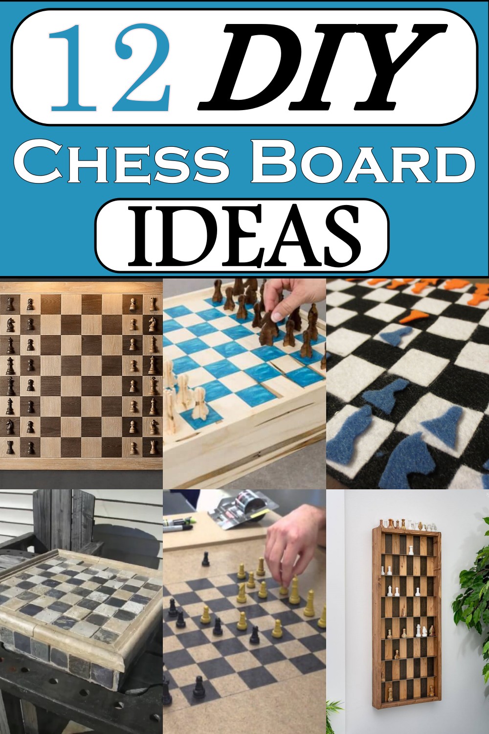 DIY Chess Board Ideas