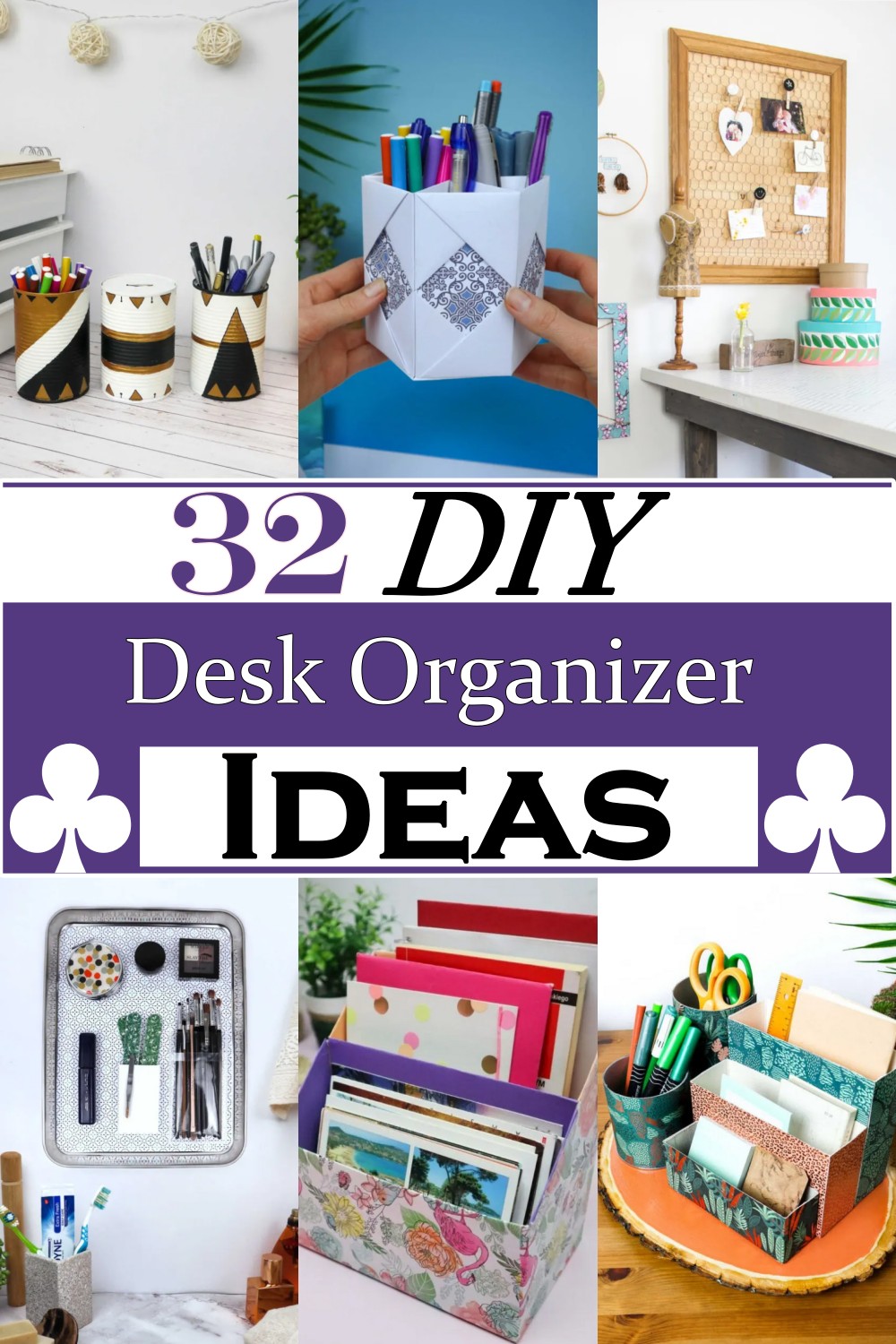 DIY Desk Organizer Ideas