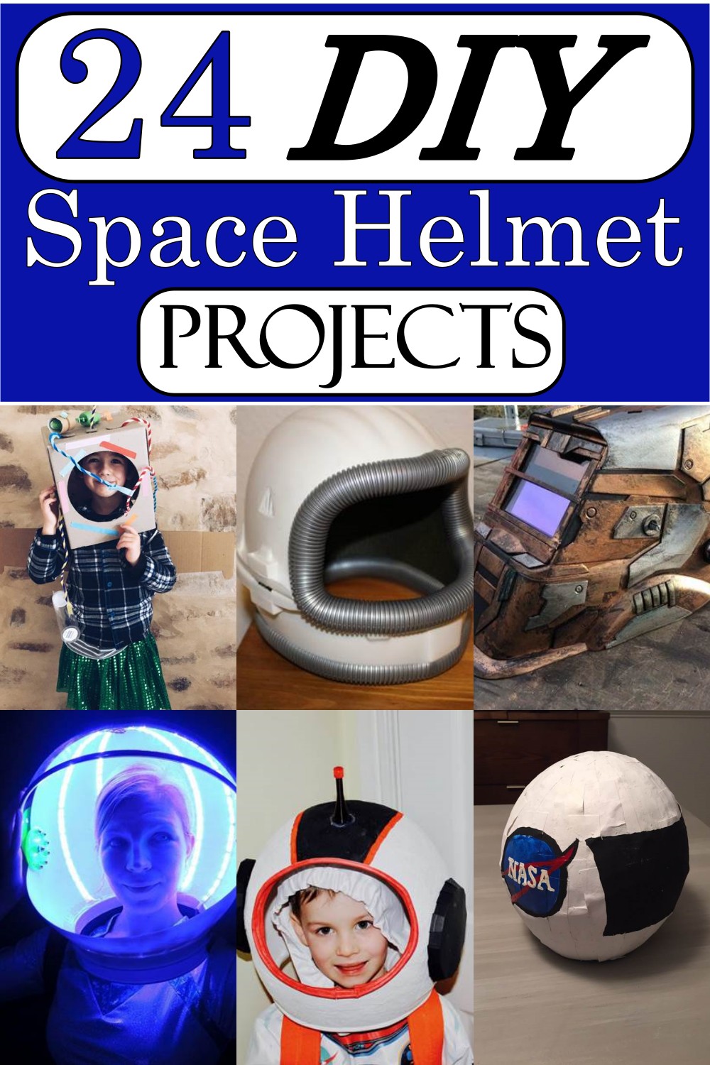 DIY Space Helmet Projects