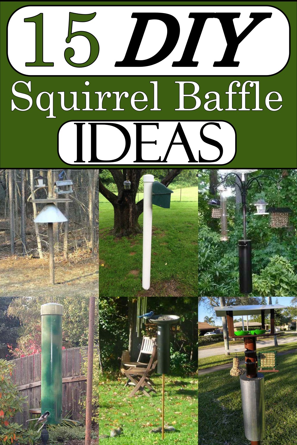 DIY Squirrel Baffle Ideas