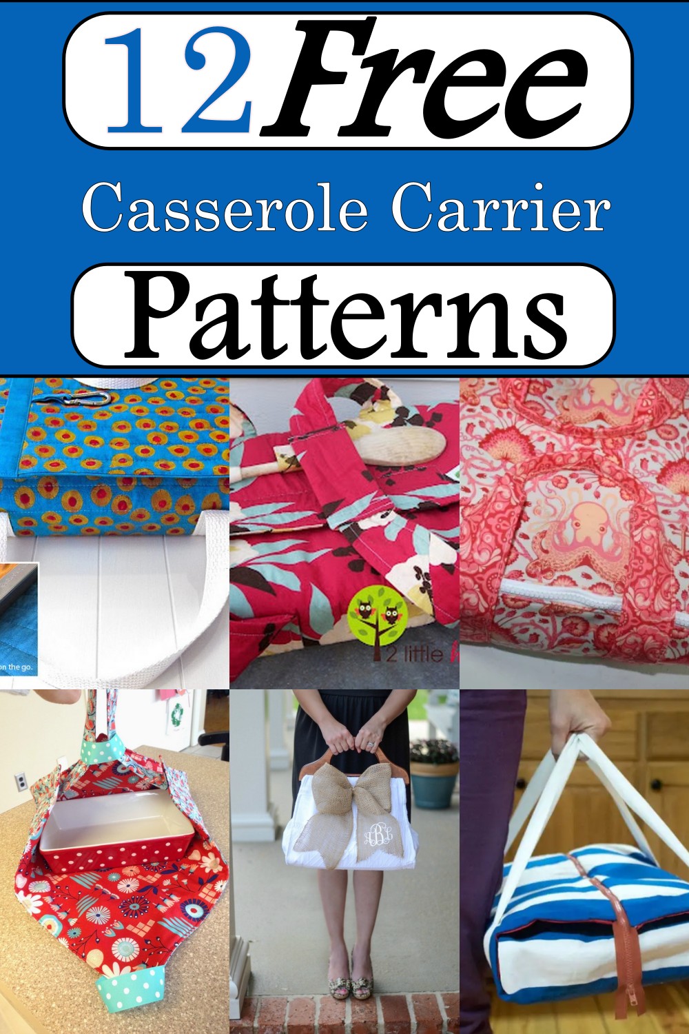 Free Casserole Carrier Patterns 1