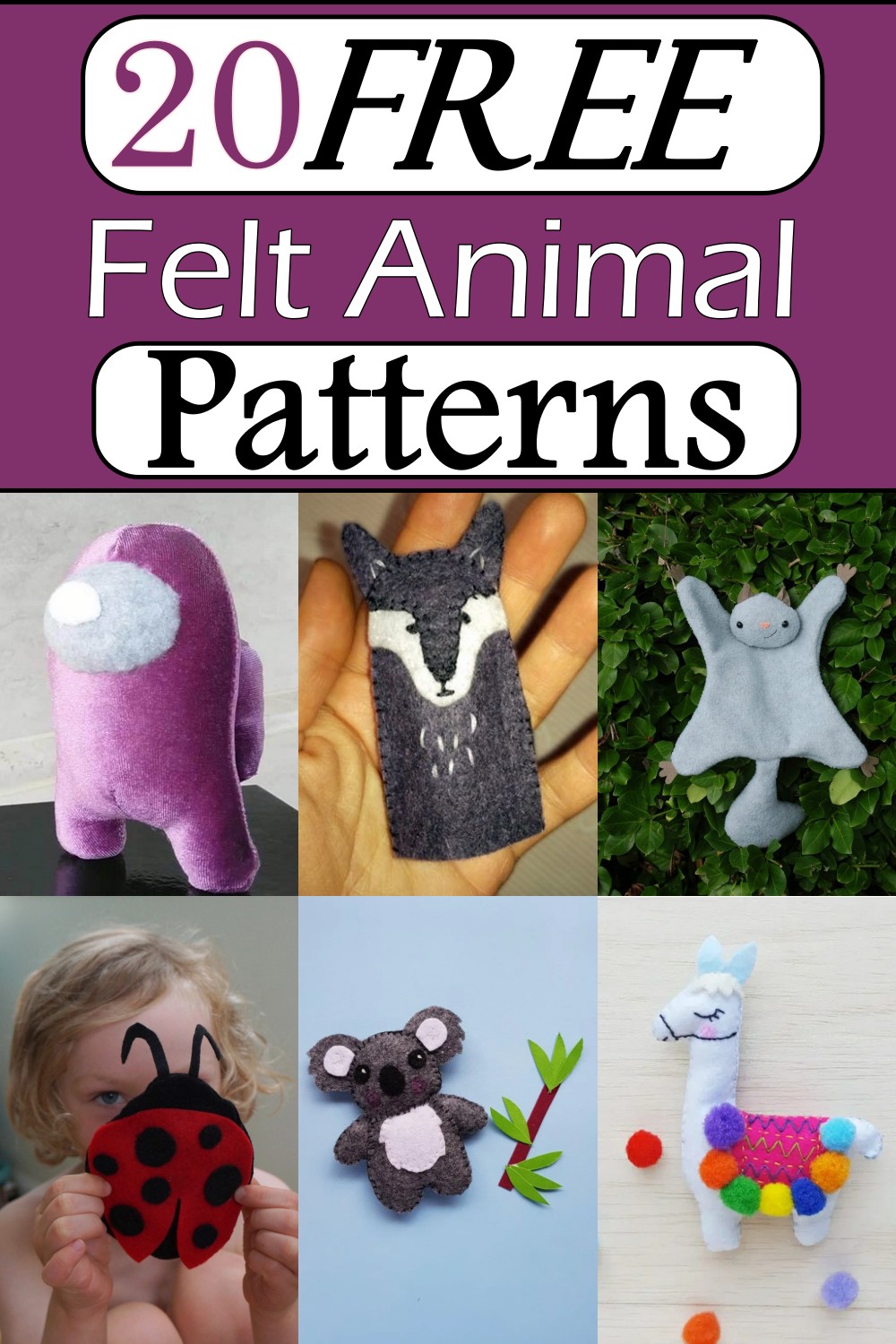 20 Free Felt Animal Patterns - Craftsy
