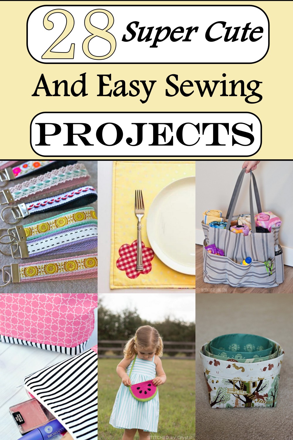 Super Cute And Easy Sewing Projects 1