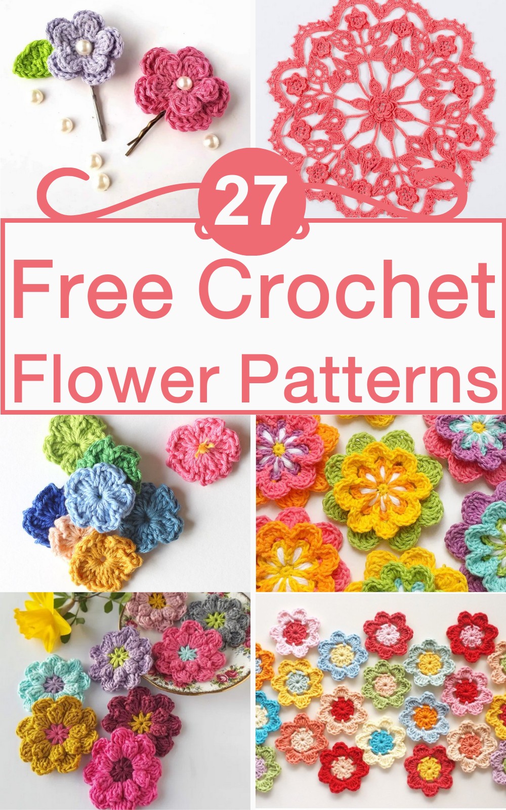 27 Free Crochet Flower Patterns
