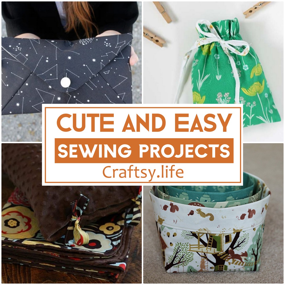 Cute And Easy Sewing Projects