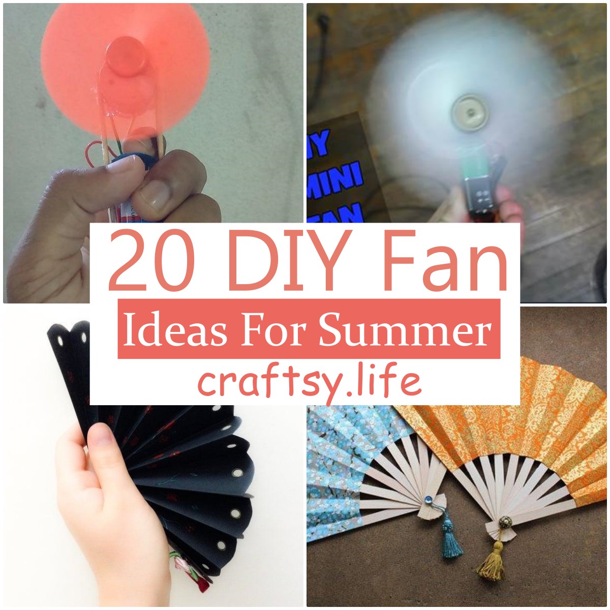 DIY Fan Ideas For Summer