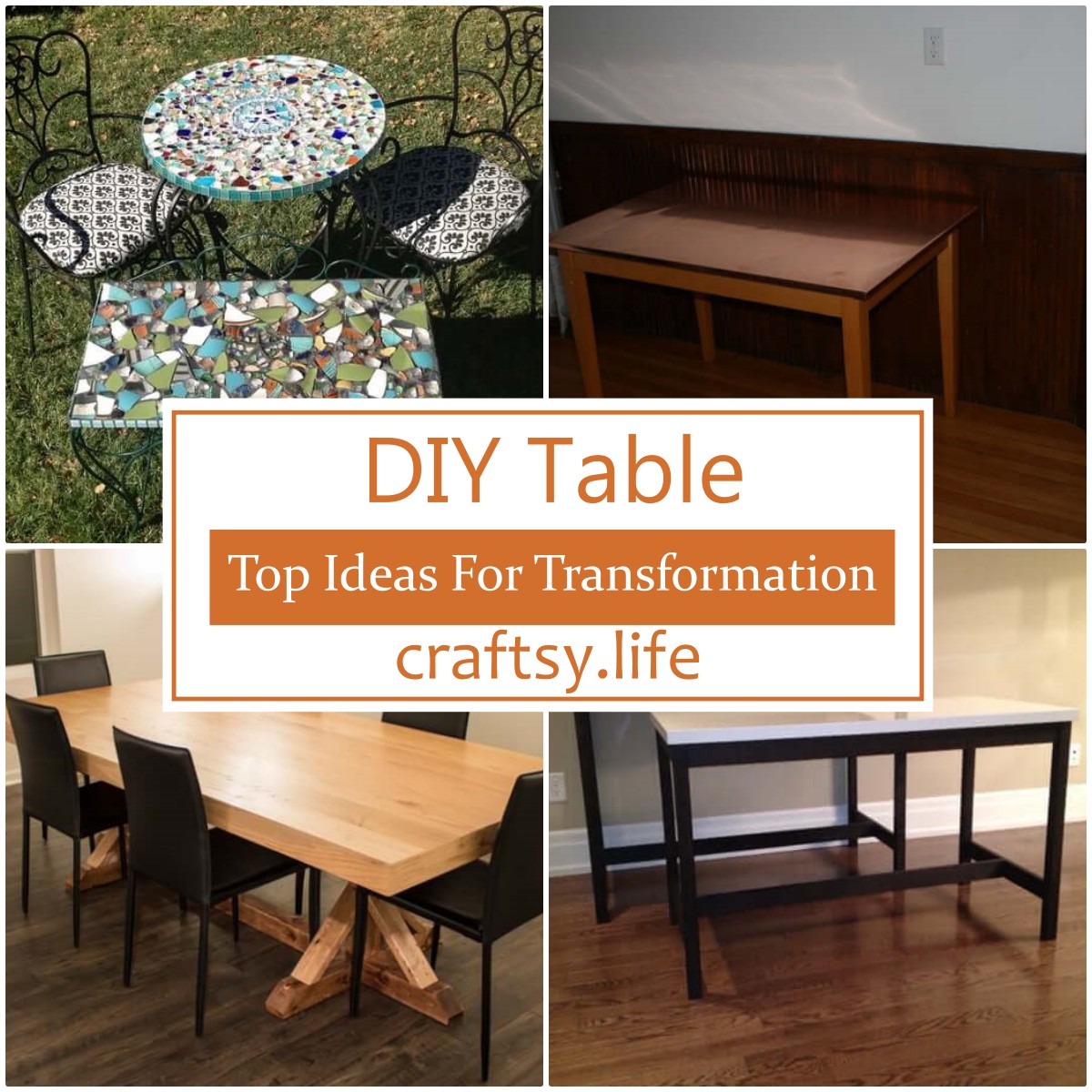 DIY Table Top Ideas For Transformation