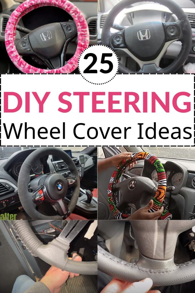 25 DIY Steering Wheel Cover Ideas No Sew Craftsy