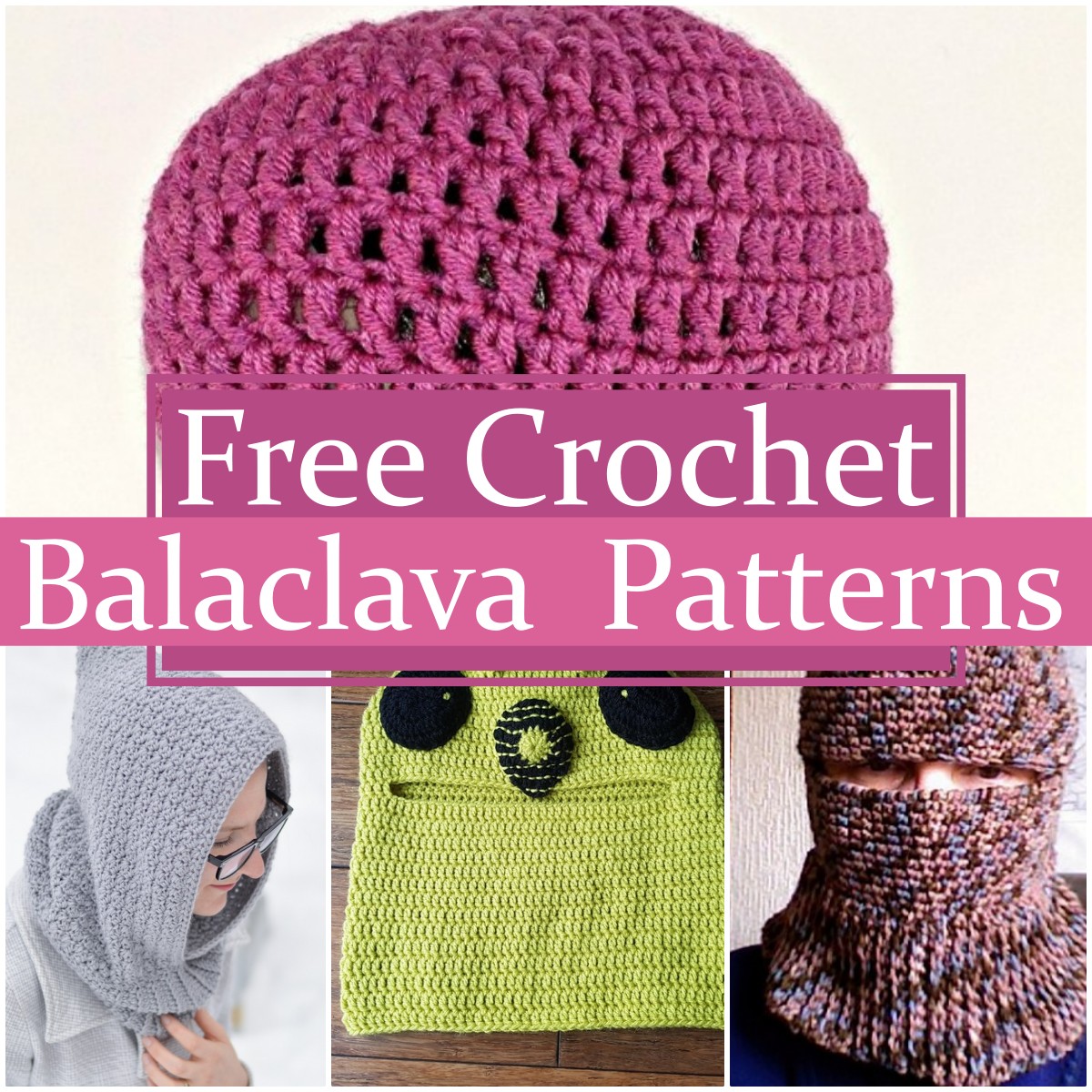 8 Unique Crochet Balaclava Patterns For Winter Craftsy