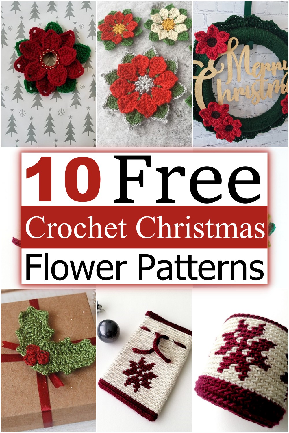 Crochet Christmas Flower Patterns