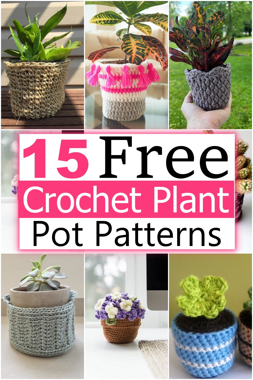 Crochet Plant Pot Patterns 