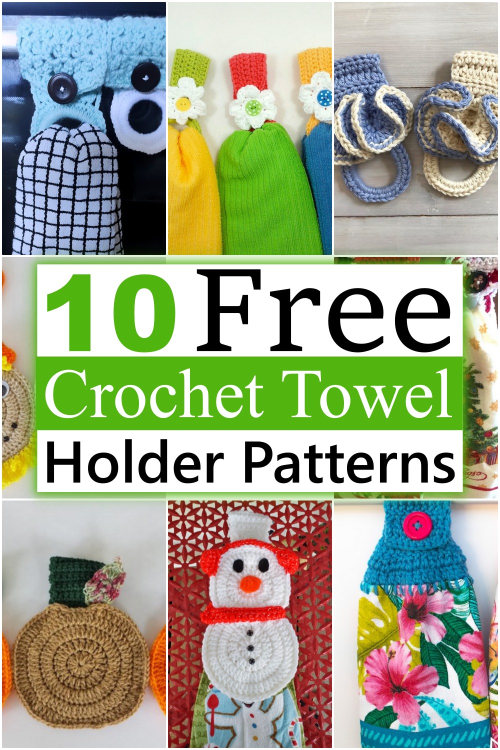 Crochet Towel Holder Patterns