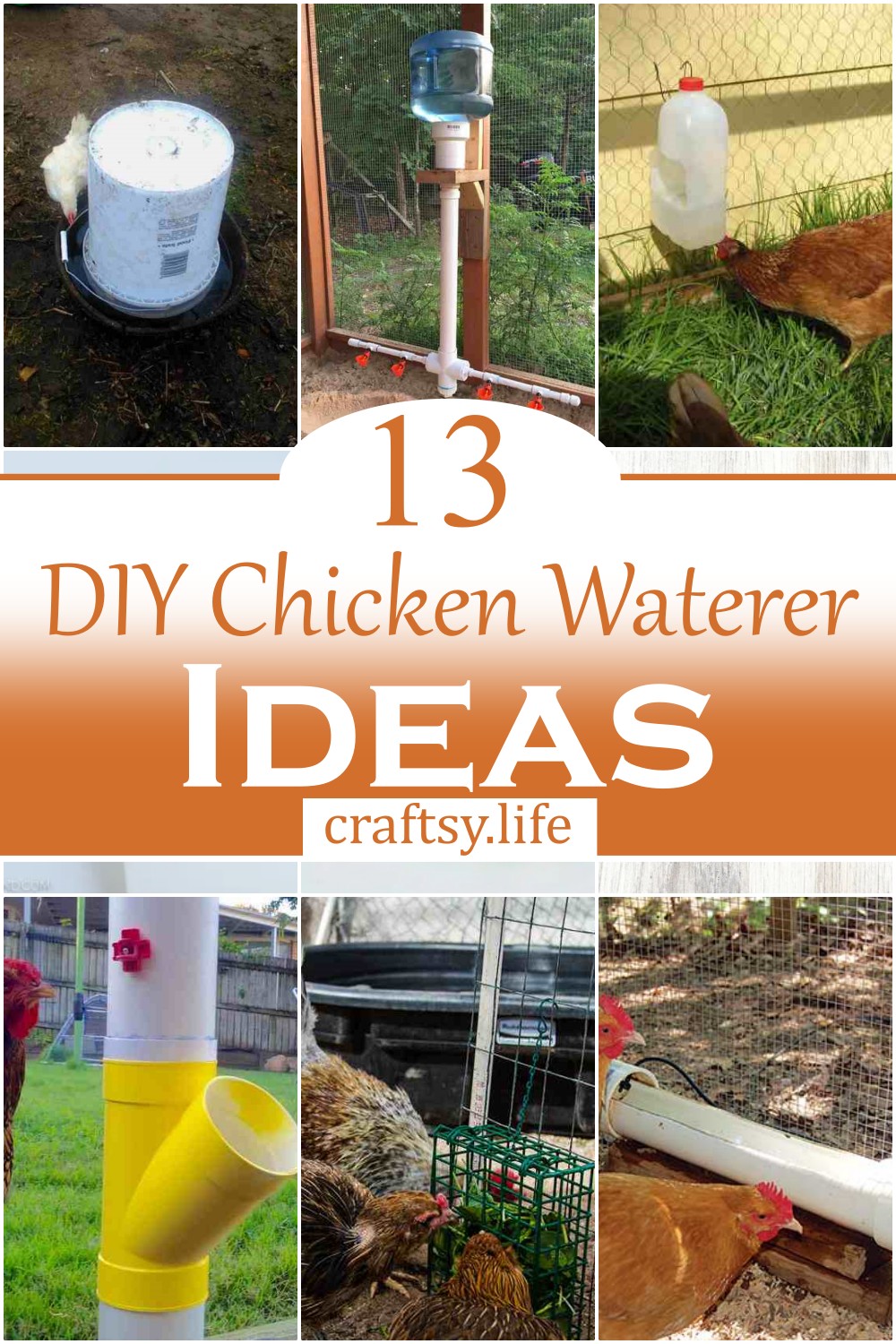 DIY Chicken Waterer Ideas 1