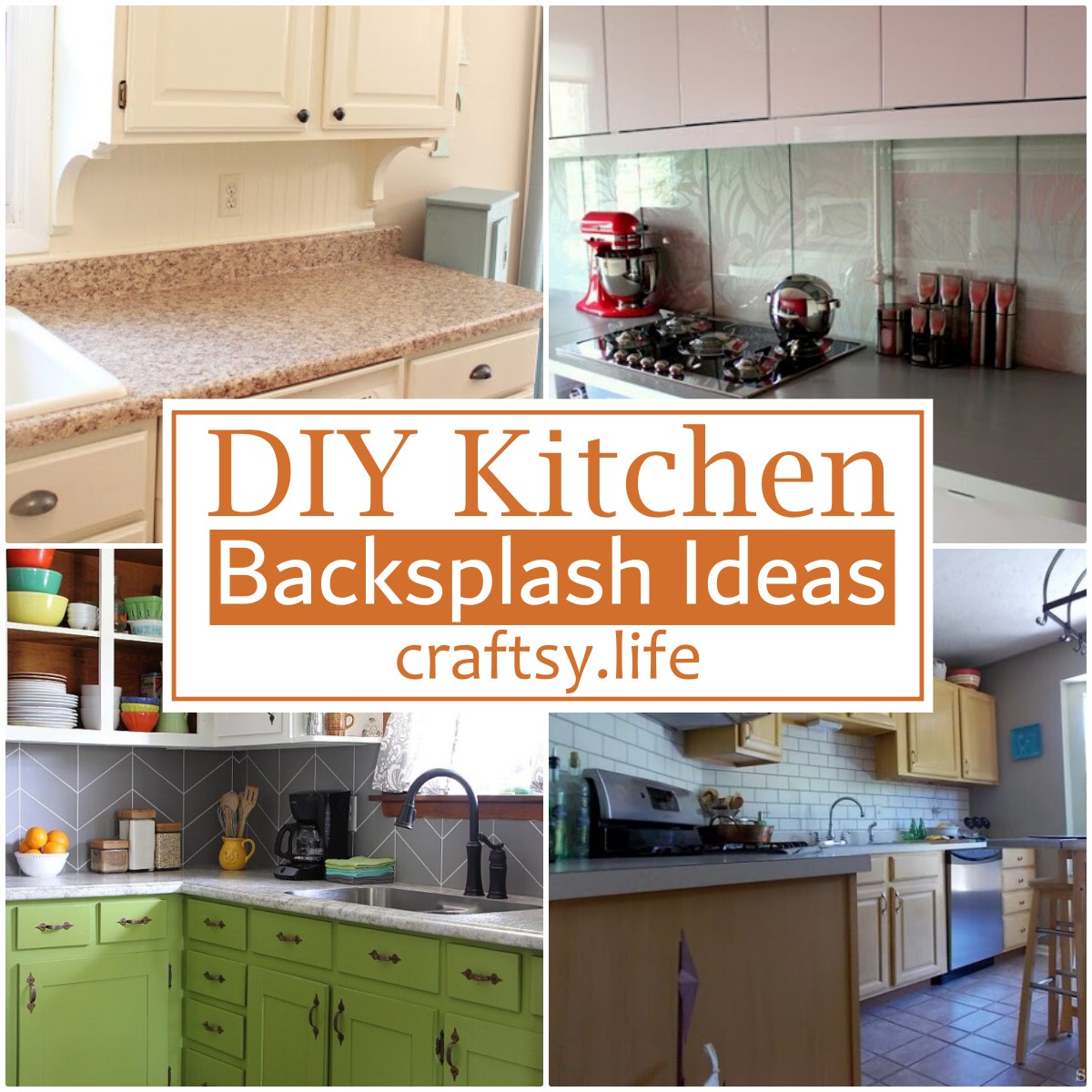 DIY Kitchen Backsplash Ideas