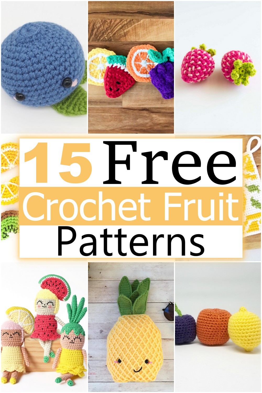 Free Crochet Fruit Patterns