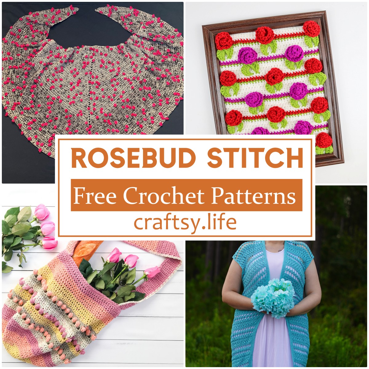 Rosebud Stitch Crochet Patterns