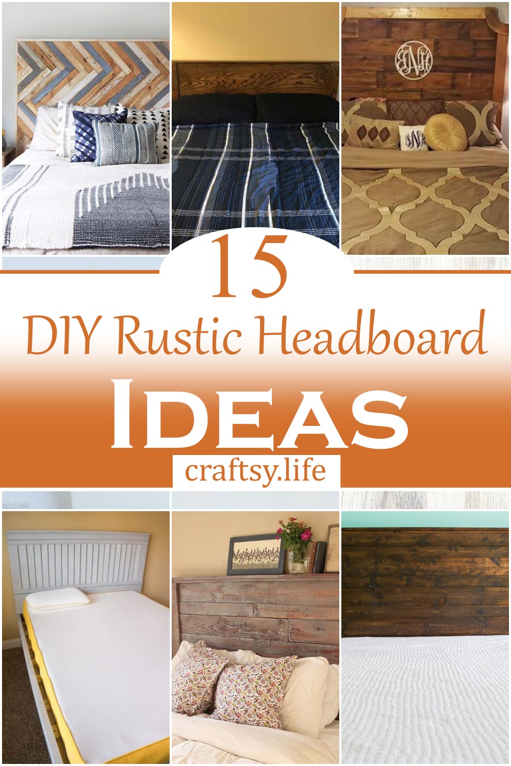DIY Rustic Headboard Ideas