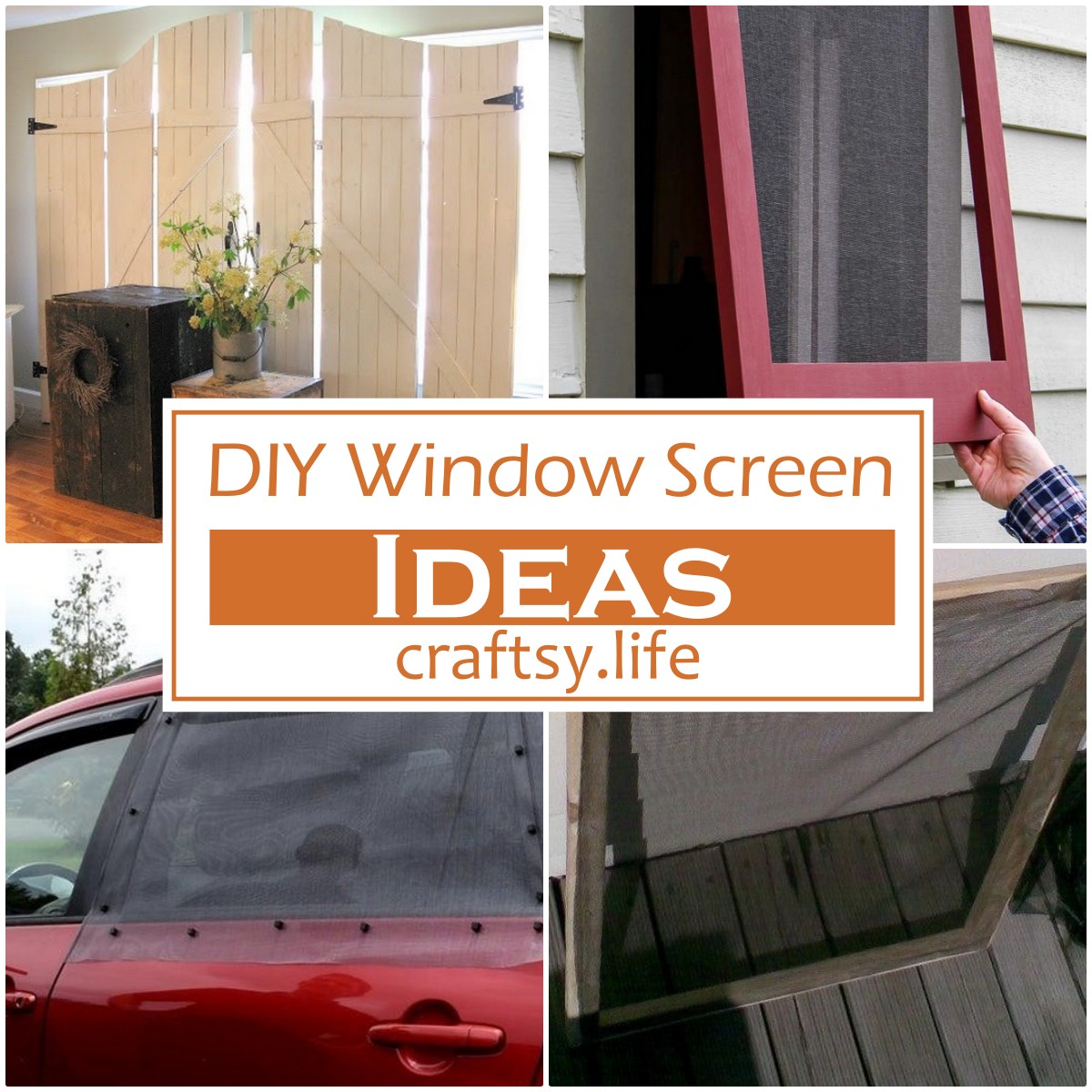 DIY Window Screen Ideas 1