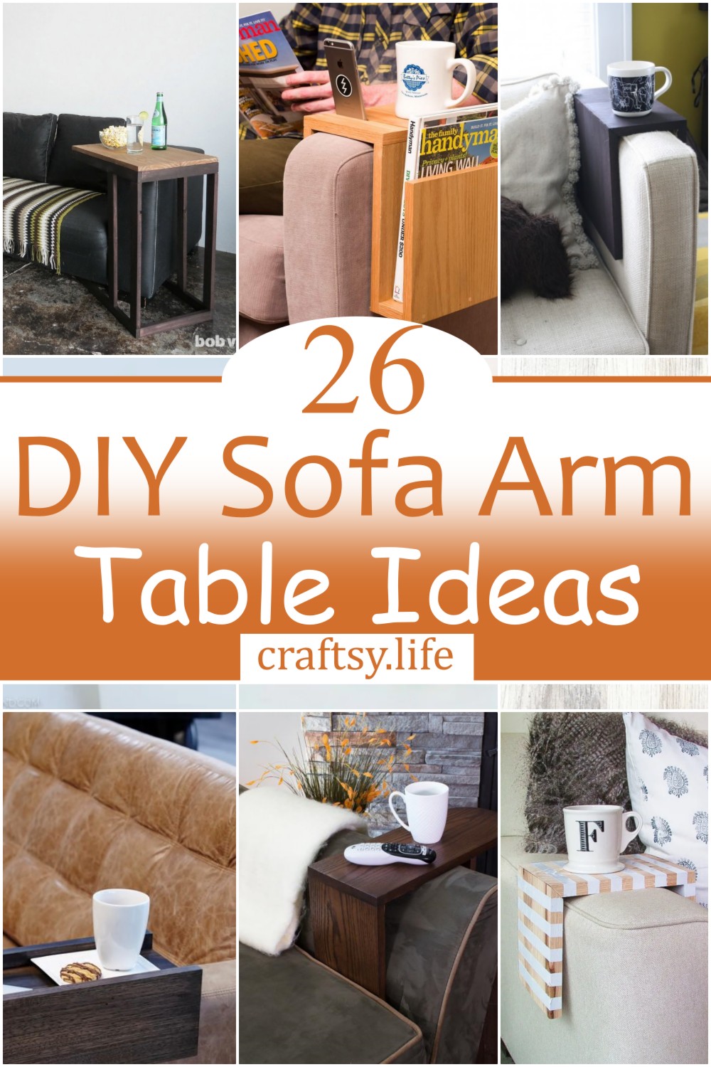 26 DIY Sofa Arm Table Ideas