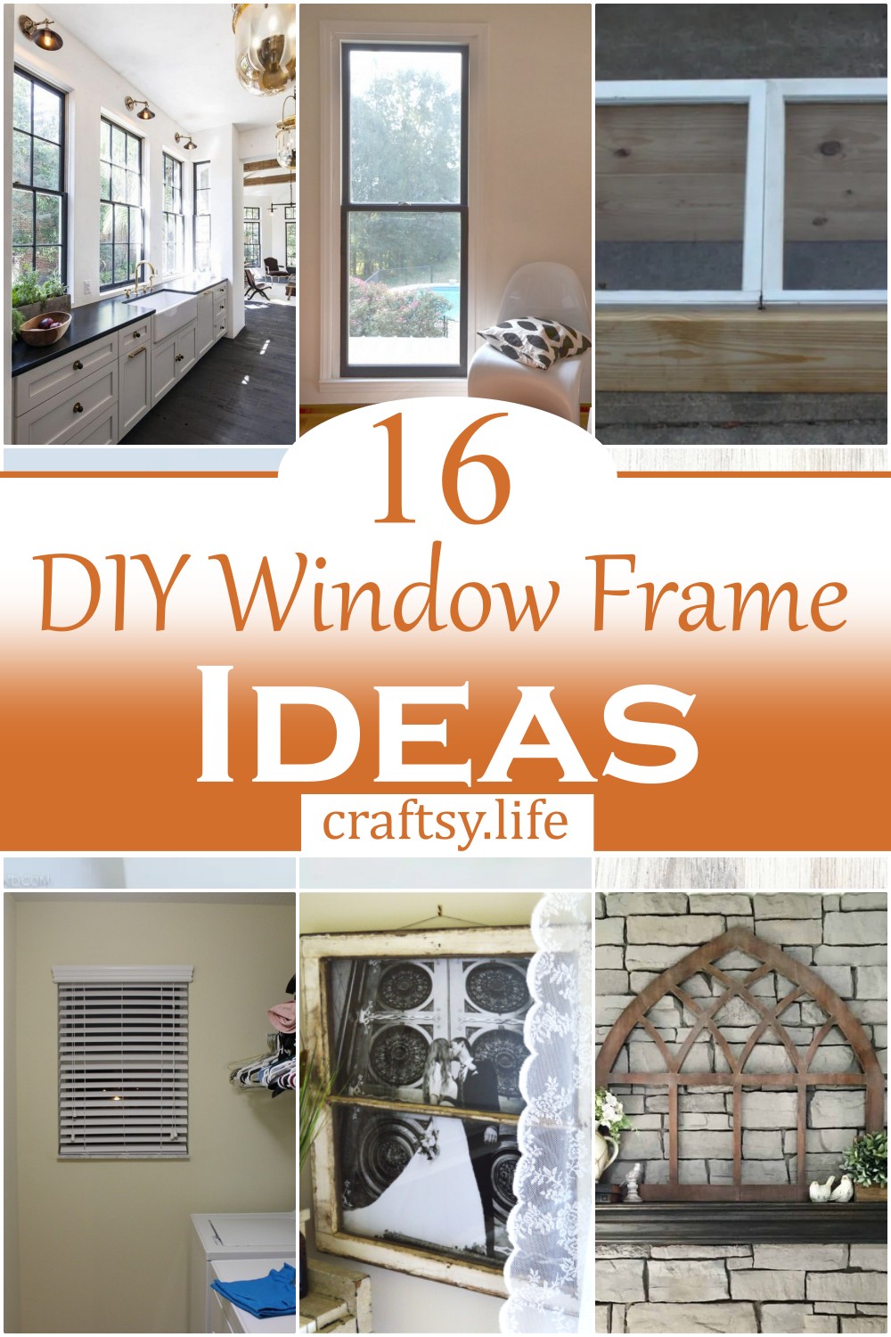 DIY Window Frame Ideas