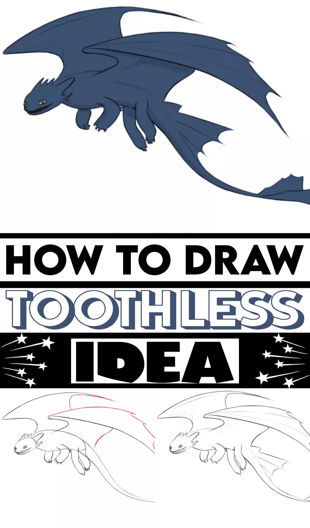 How To Draw Toothless