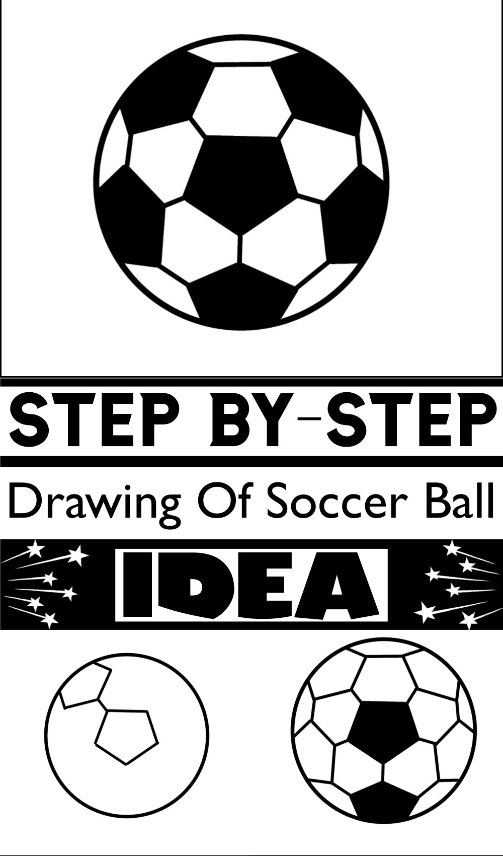 Step By-Step Drawing Of Soccer Ball