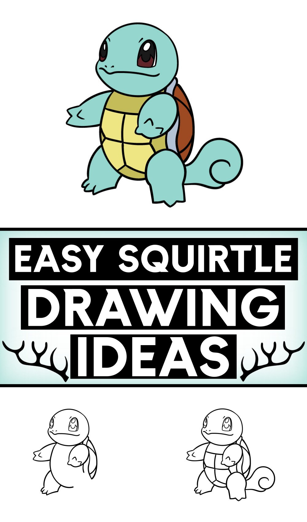 Step By Step Guide To Draw Squirtle