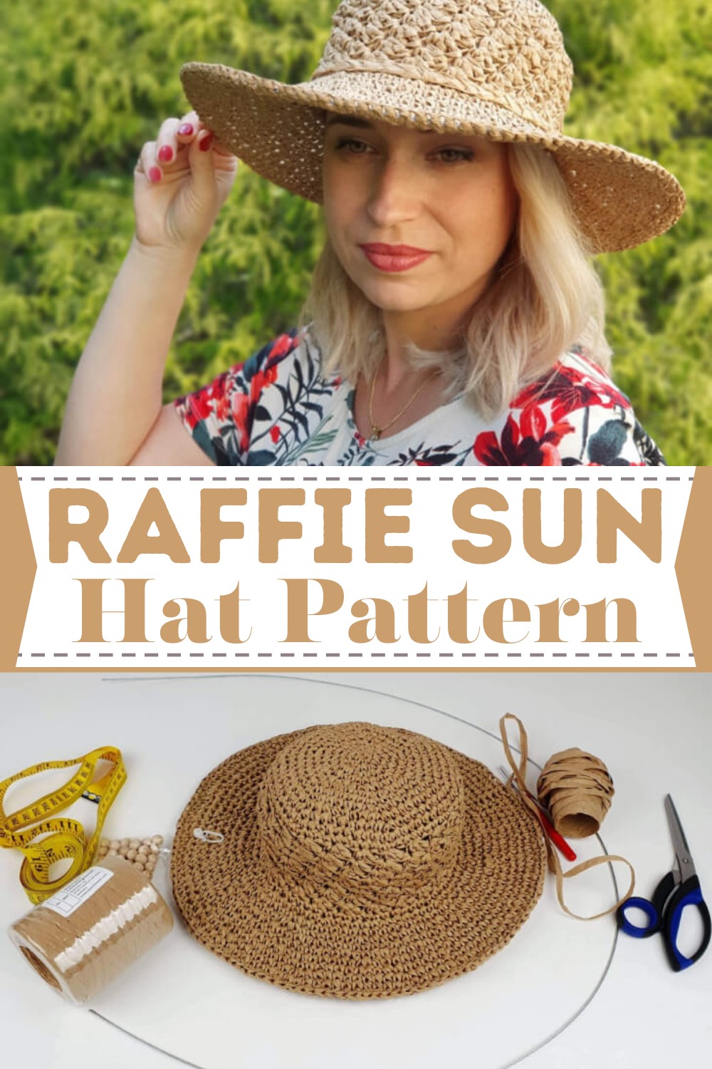 Raffie Sun Hat Pattern