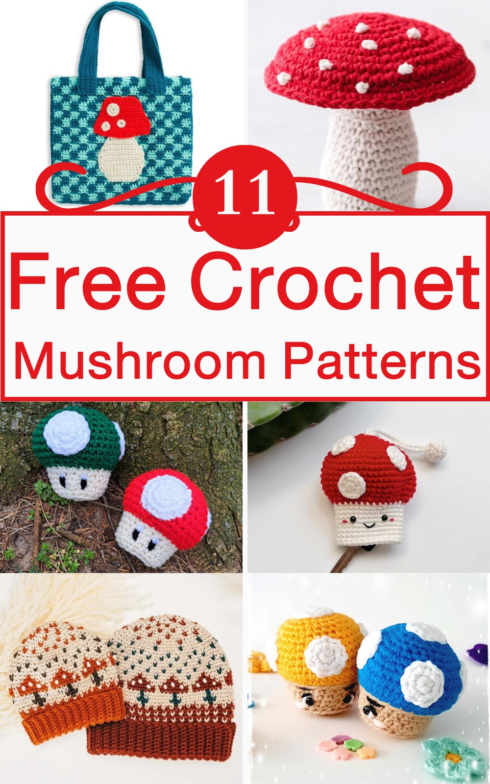 11 Free Crochet Mushroom Patterns