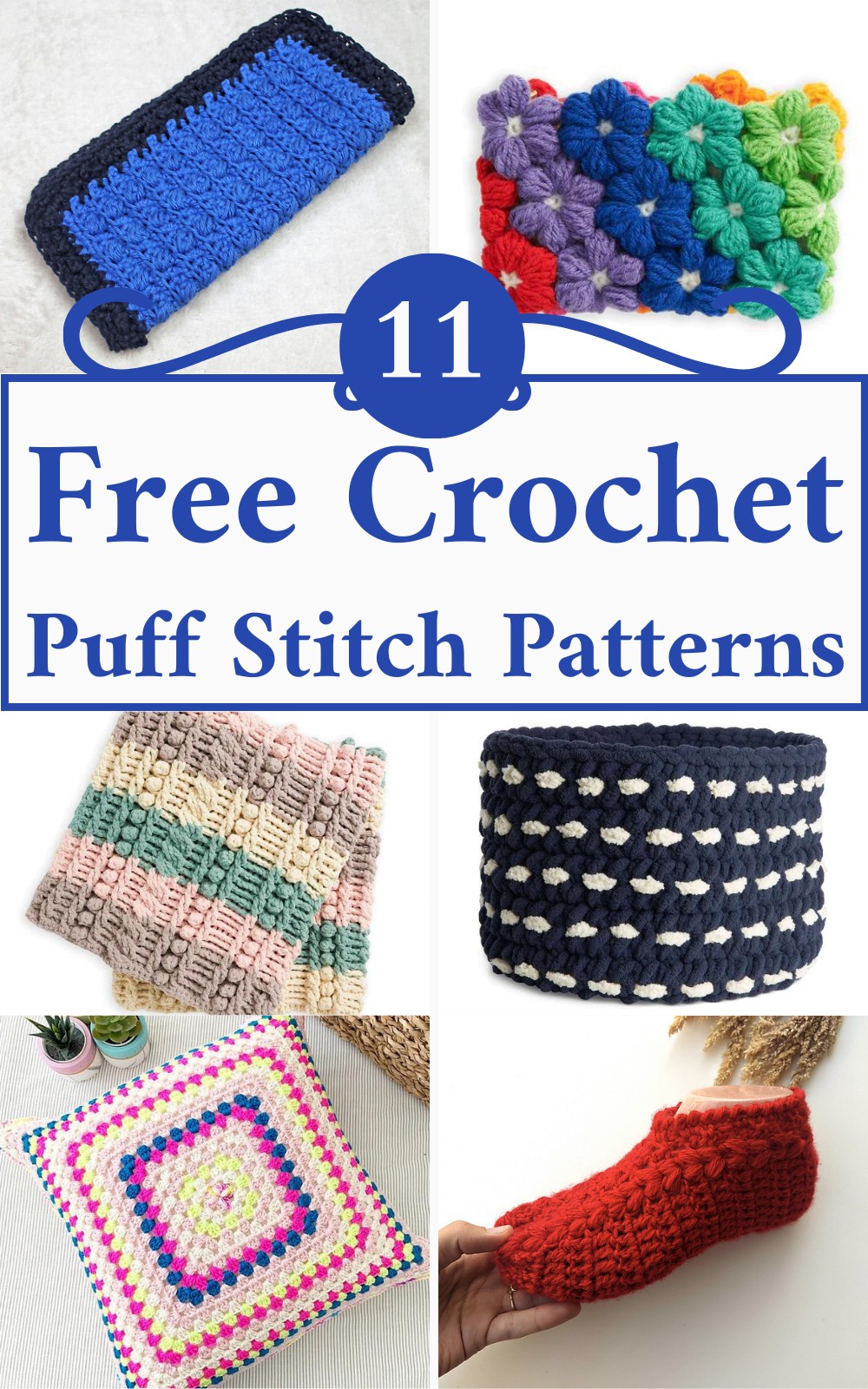 5 Free Crochet Puff Stitch Patterns
