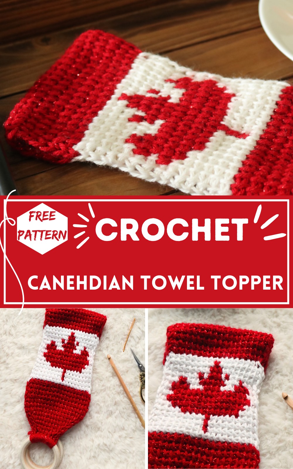 Crochet Canehdian Towel Topper