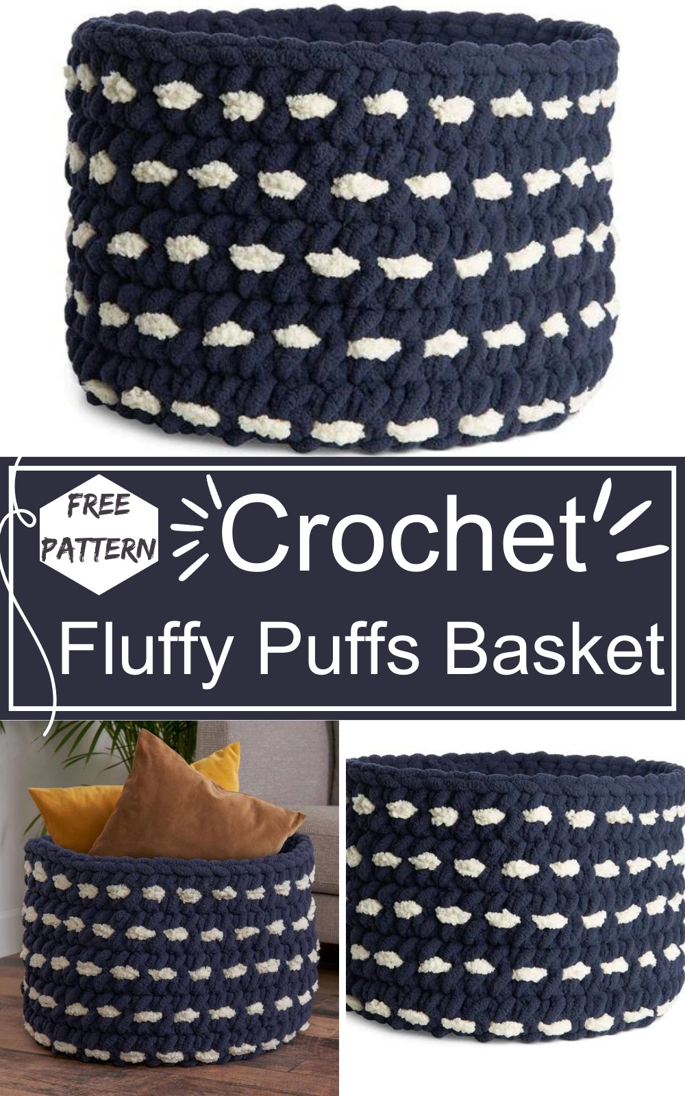 Crochet Fluffy Puffs Basket