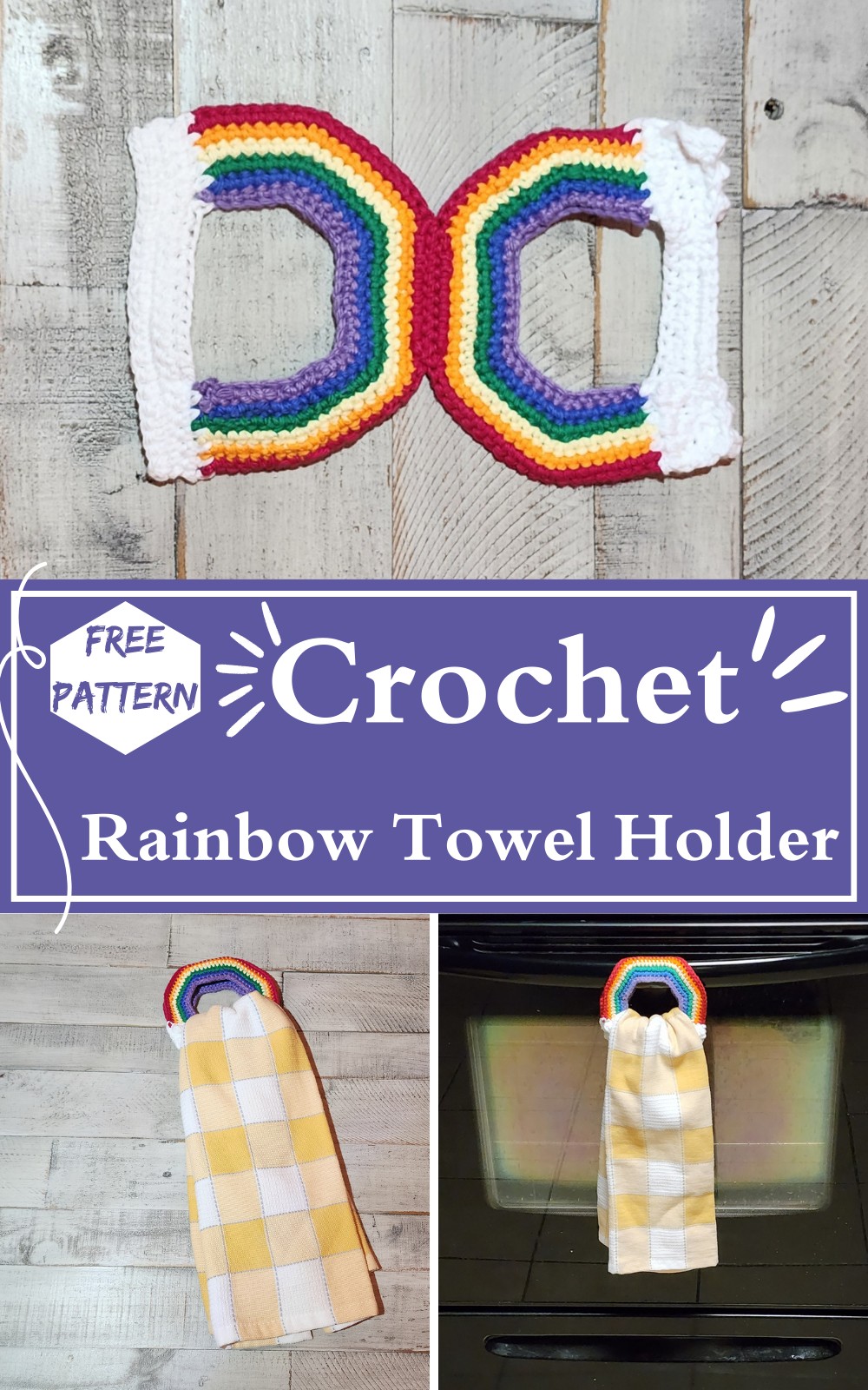 Crochet Rainbow Towel Holder