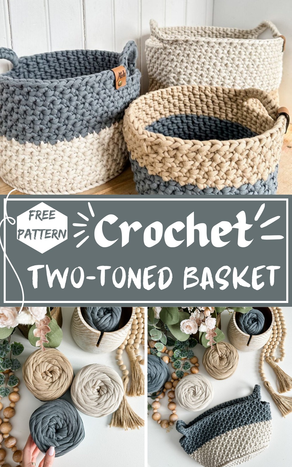 Two-toned Crochet Basket