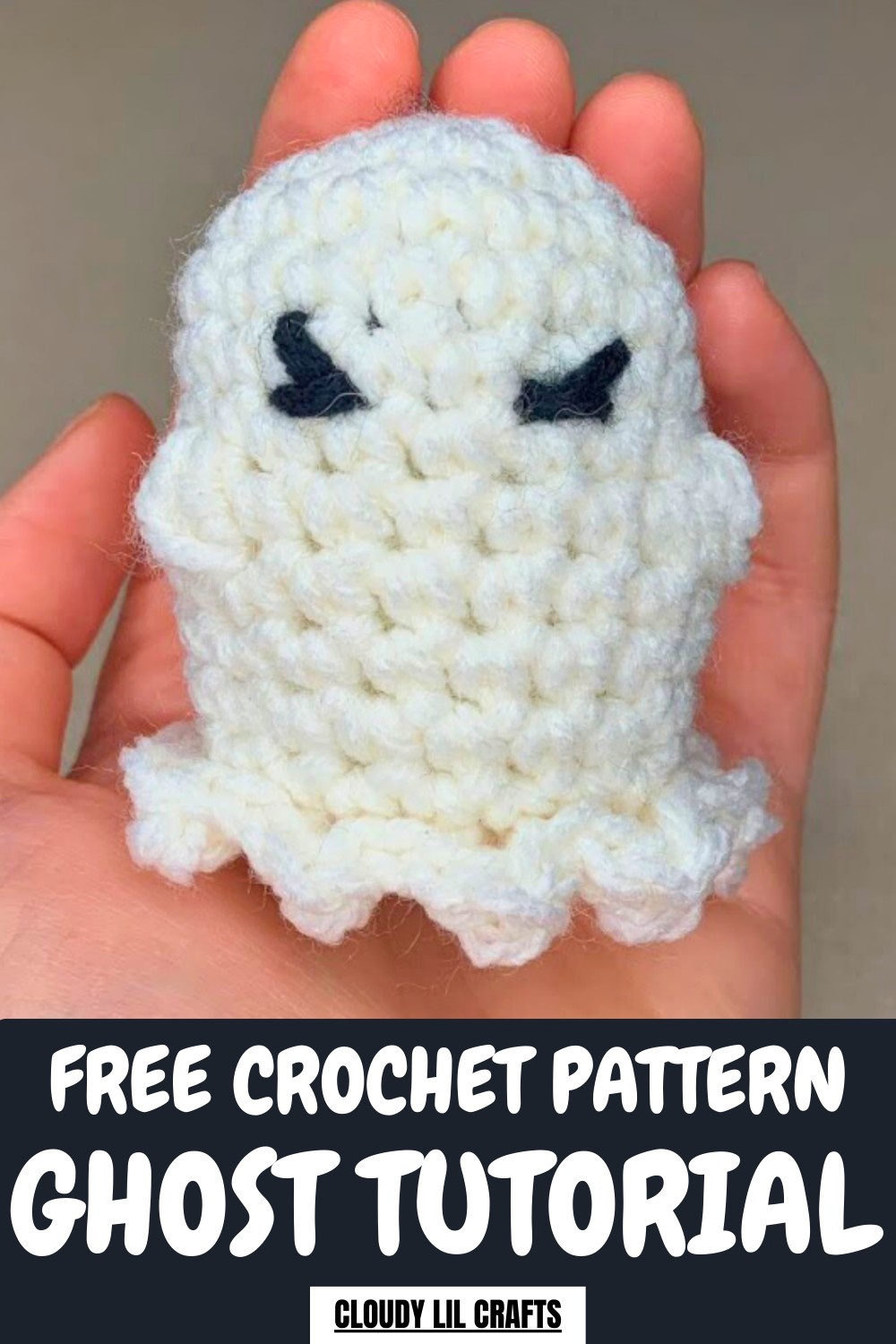 Crochet Ghost Tutorial Pattern